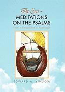 bokomslag At Sea - Meditations on the Psalms