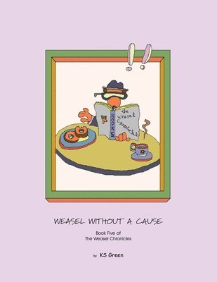 Weasel Without a Cause