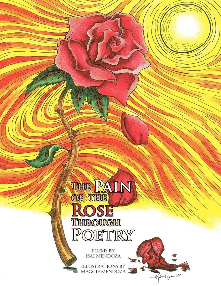 The Pain of the Rose Through Poetry 1