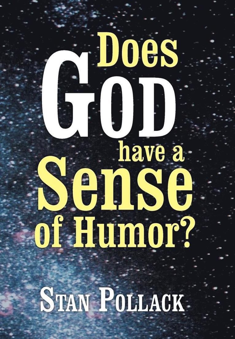 Does God have a Sense of Humor? 1