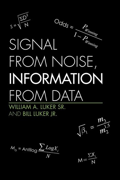 bokomslag Signal from Noise, Information from Data