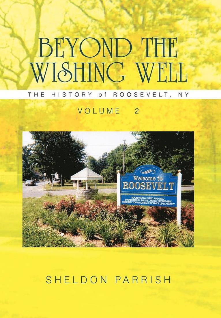 Sheldon Parrish - Beyond the Wishing Well, Inbunden