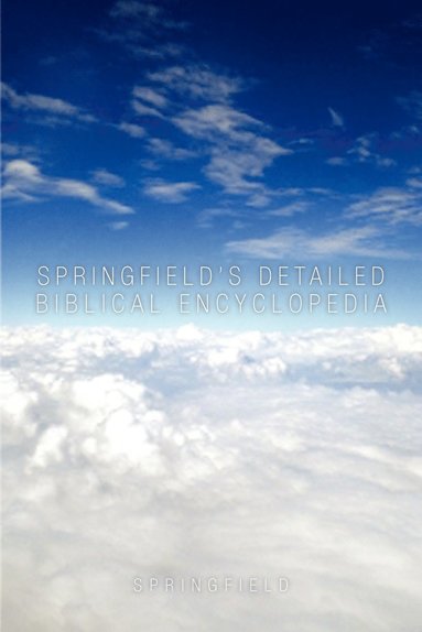 bokomslag Springfield's Detailed Biblical Encyclopedia