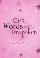bokomslag Words Unspoken