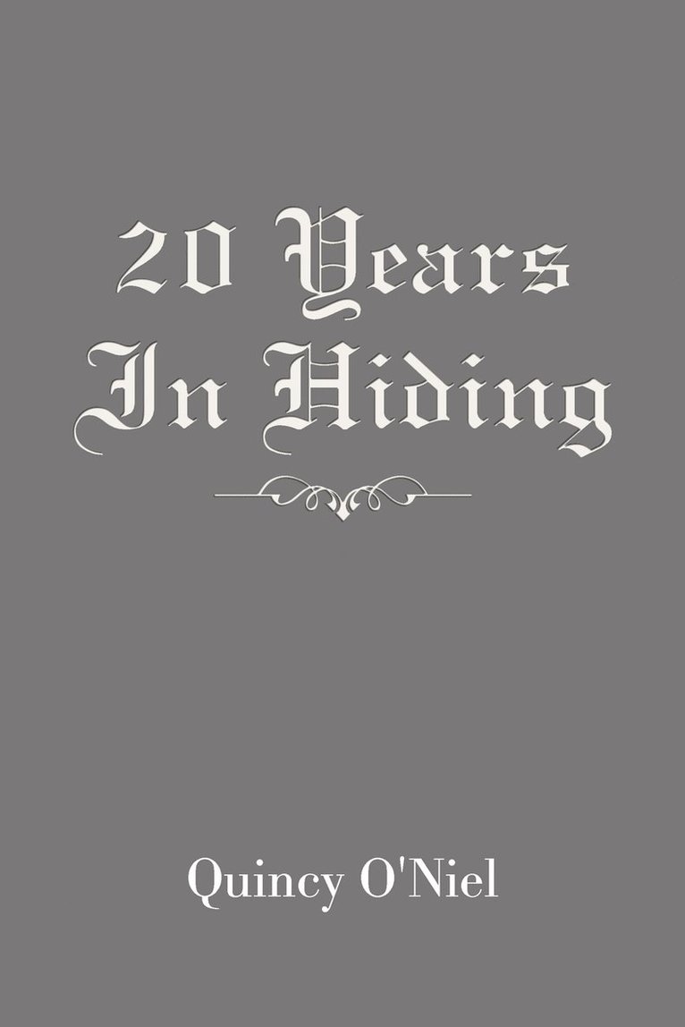 20 Years in Hiding 1