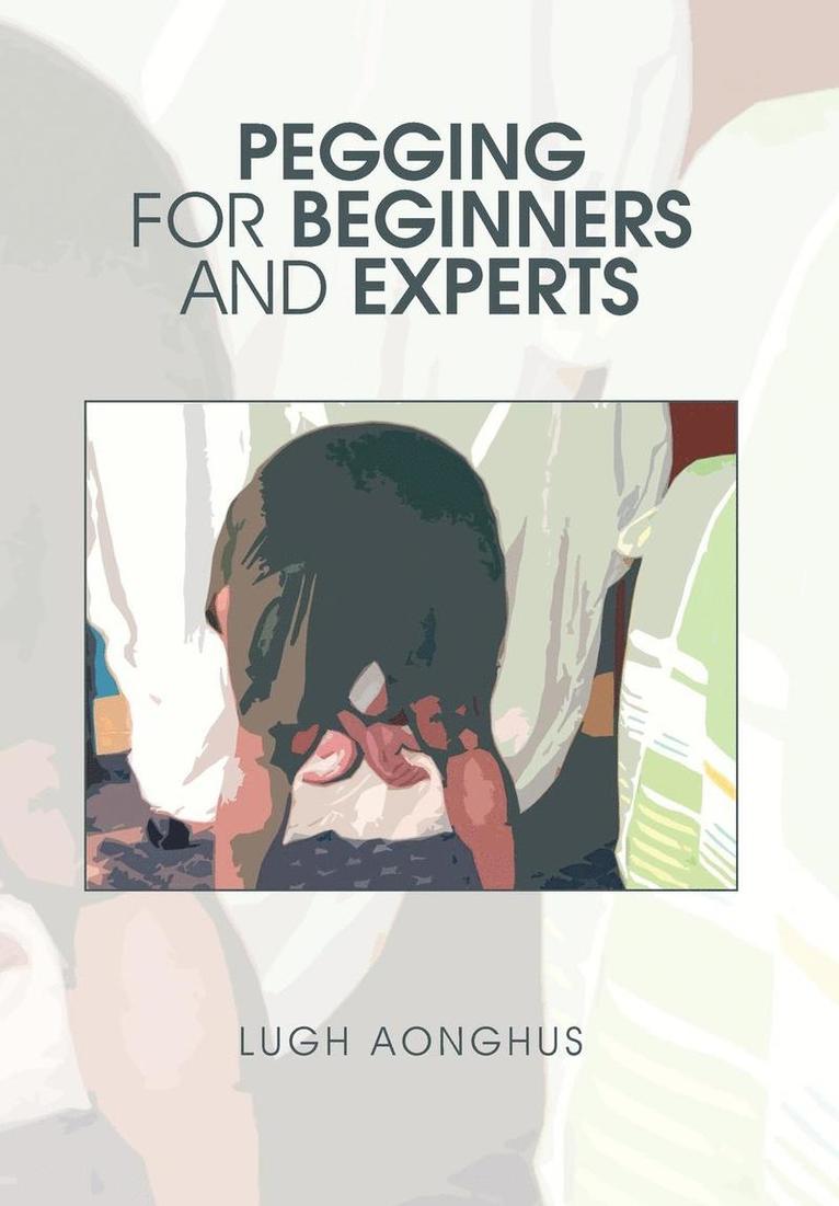 Pegging for Beginners and Experts 1
