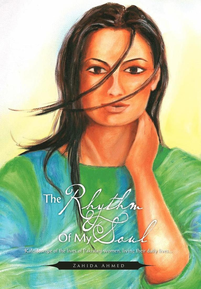 Zahida Ahmed - Rhythm of My Soul, Inbunden