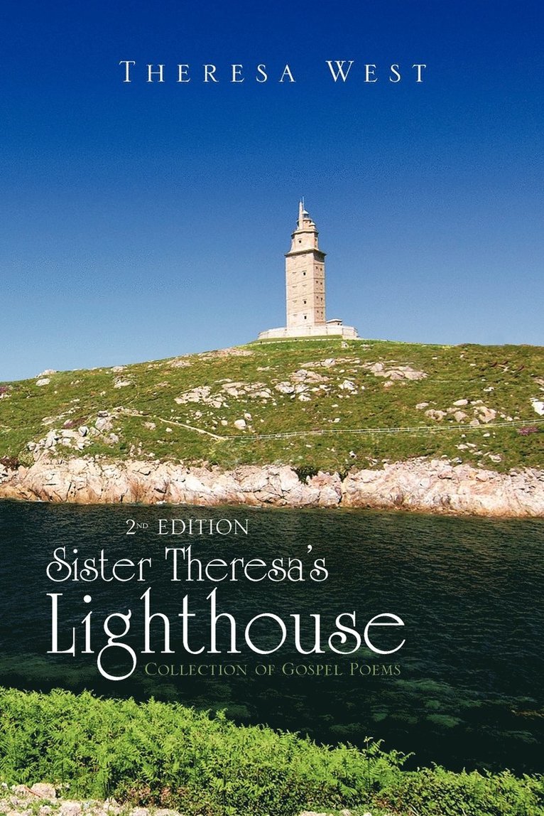 Sister Theresa's Lighthouse 2nd Edition 1