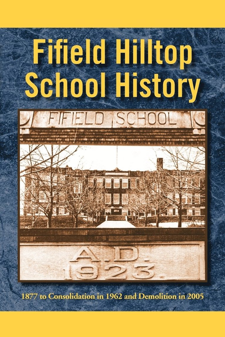Fifield Hilltop School History 1