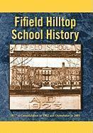 bokomslag Fifield Hilltop School History