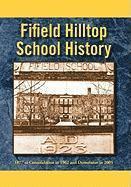 Fifield Hilltop School History 1