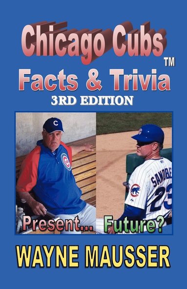 bokomslag Chicago Cubs Facts & Triviat