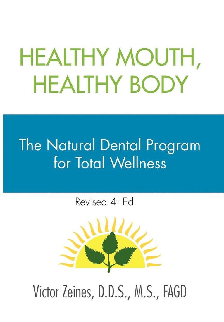 Healthy Mouth, Healthy Body 1