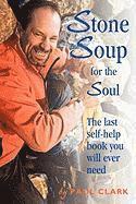 bokomslag Stone Soup for the Soul