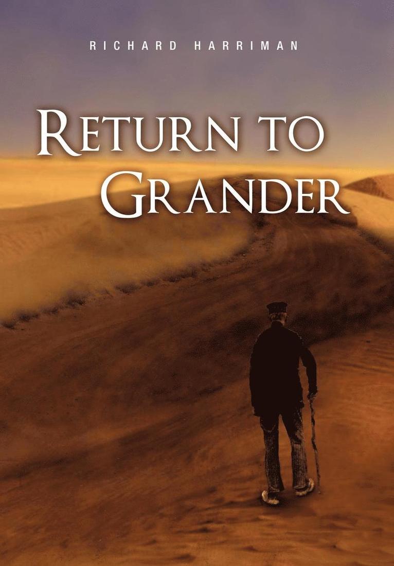 Return to Grander 1