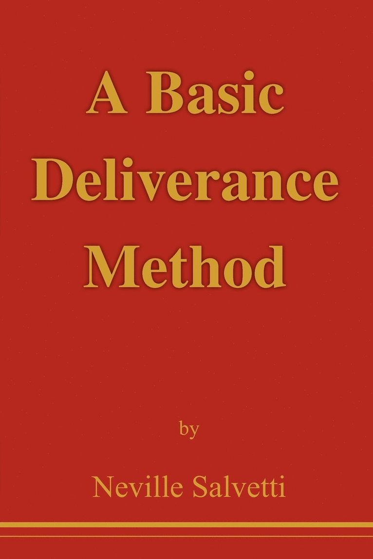 A Basic Deliverance Method 1