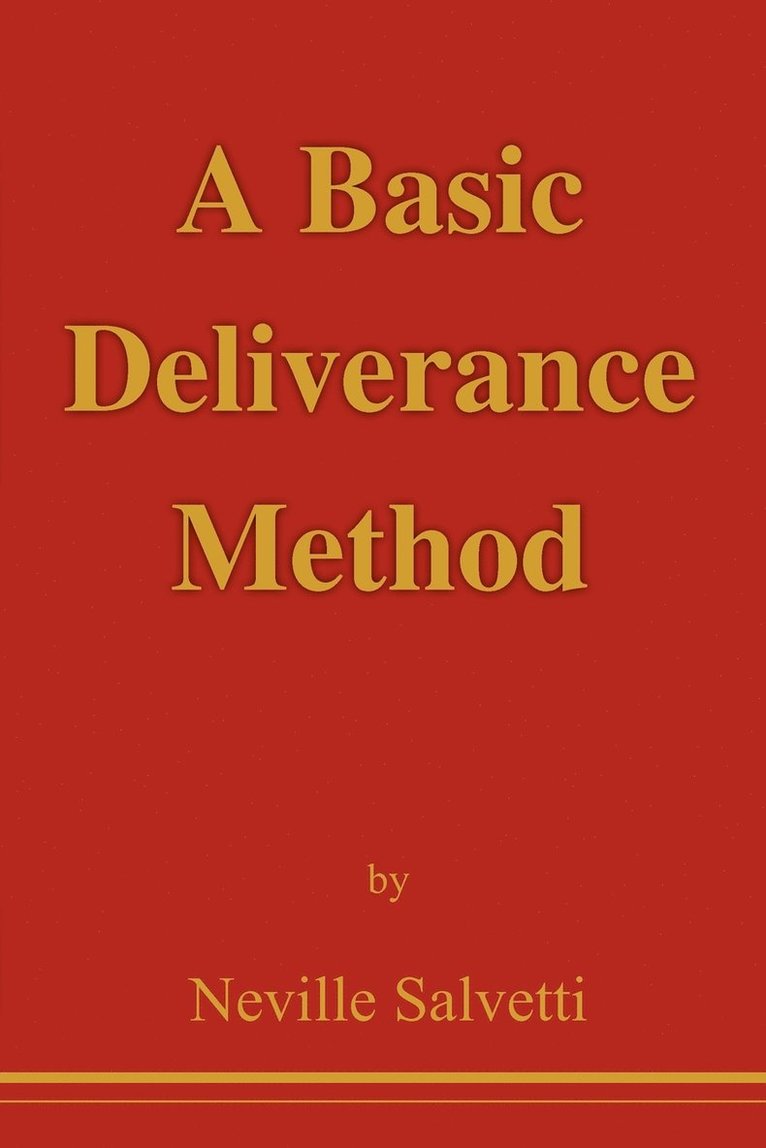Basic Deliverance Method