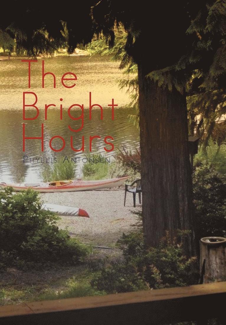 The Bright Hours 1