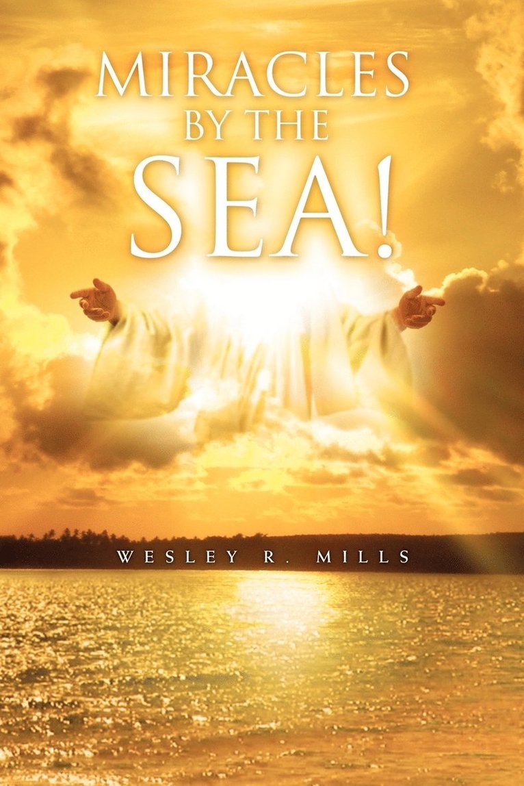 Miracles by the Sea! 1