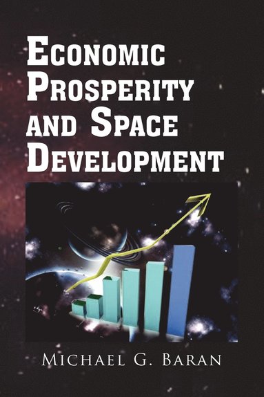 bokomslag Economic Prosperity and Space Development