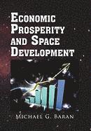 bokomslag Economic Prosperity and Space Development