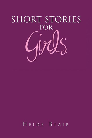 bokomslag Short Stories for Girls