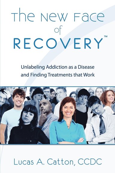 bokomslag New Face of Recovery