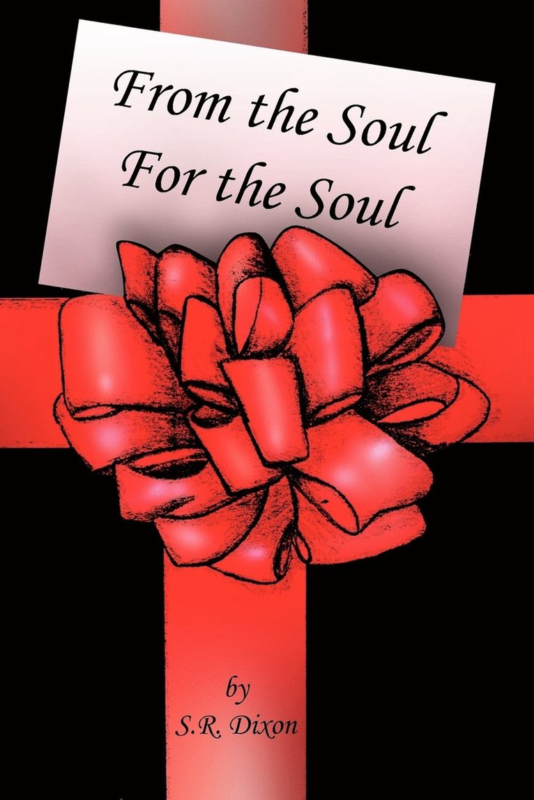 From the Soul - For the Soul 1