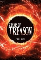 Chris Raay - Shades of Treason, Inbunden