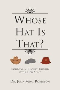 bokomslag Whose Hat Is That?