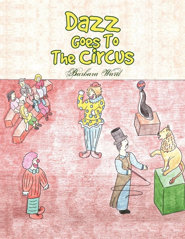 Dazz Goes To The Circus 1