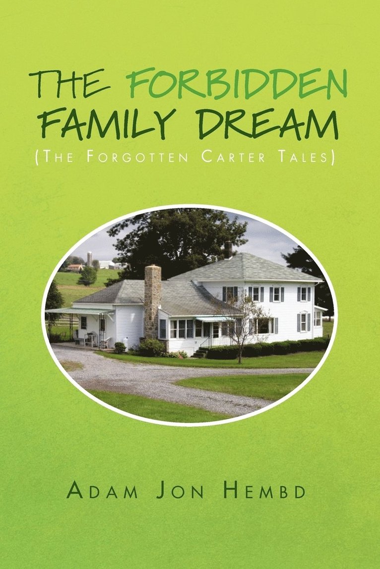 The Forbidden Family Dream 1