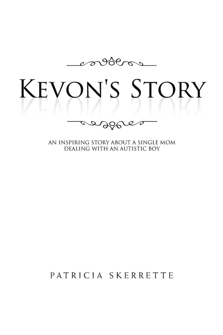 Kevon's Story 1