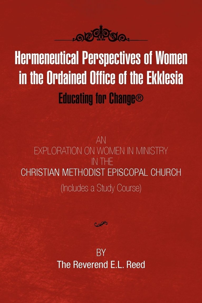 Hermeneutical Perspectives of Women in the Ordained Office of the Ekklesia 1