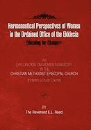 bokomslag Hermeneutical Perspectives of Women in the Ordained Office of the Ekklesia