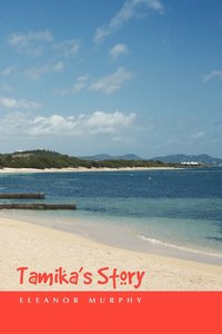 bokomslag Tamika's Story