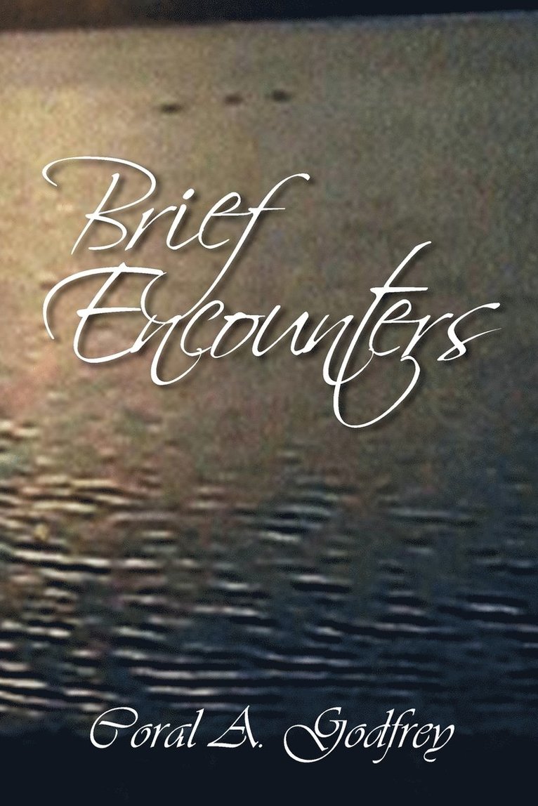 Brief Encounters 1