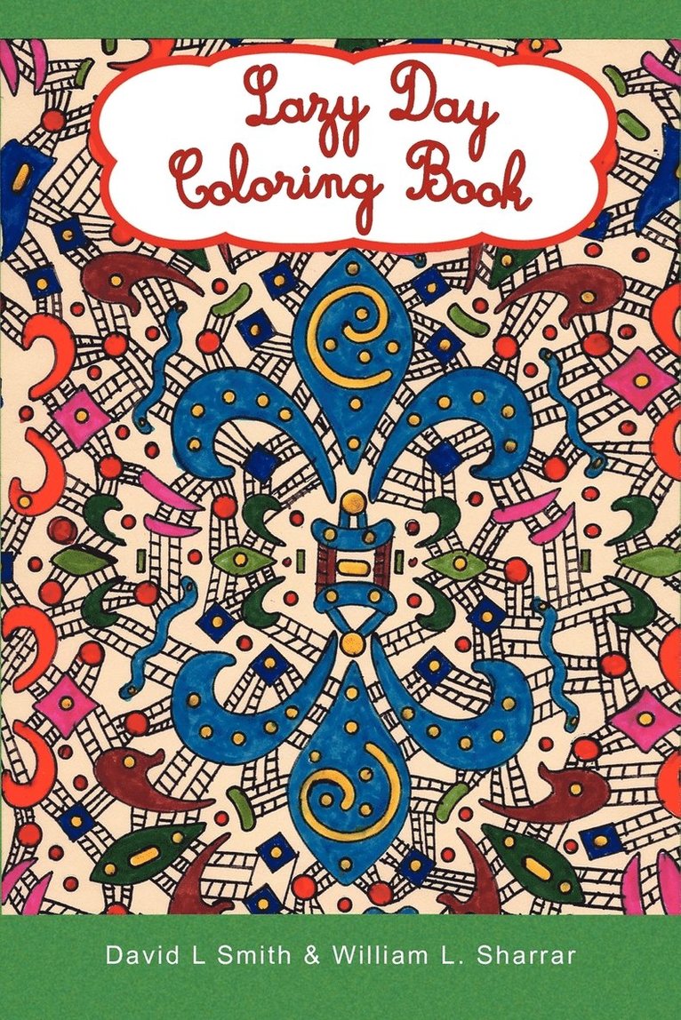 Lazy Day Coloring Book 1