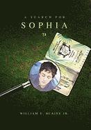 bokomslag A Search for Sophia