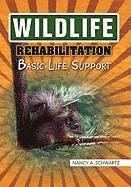 Wildlife Rehabilitation 1