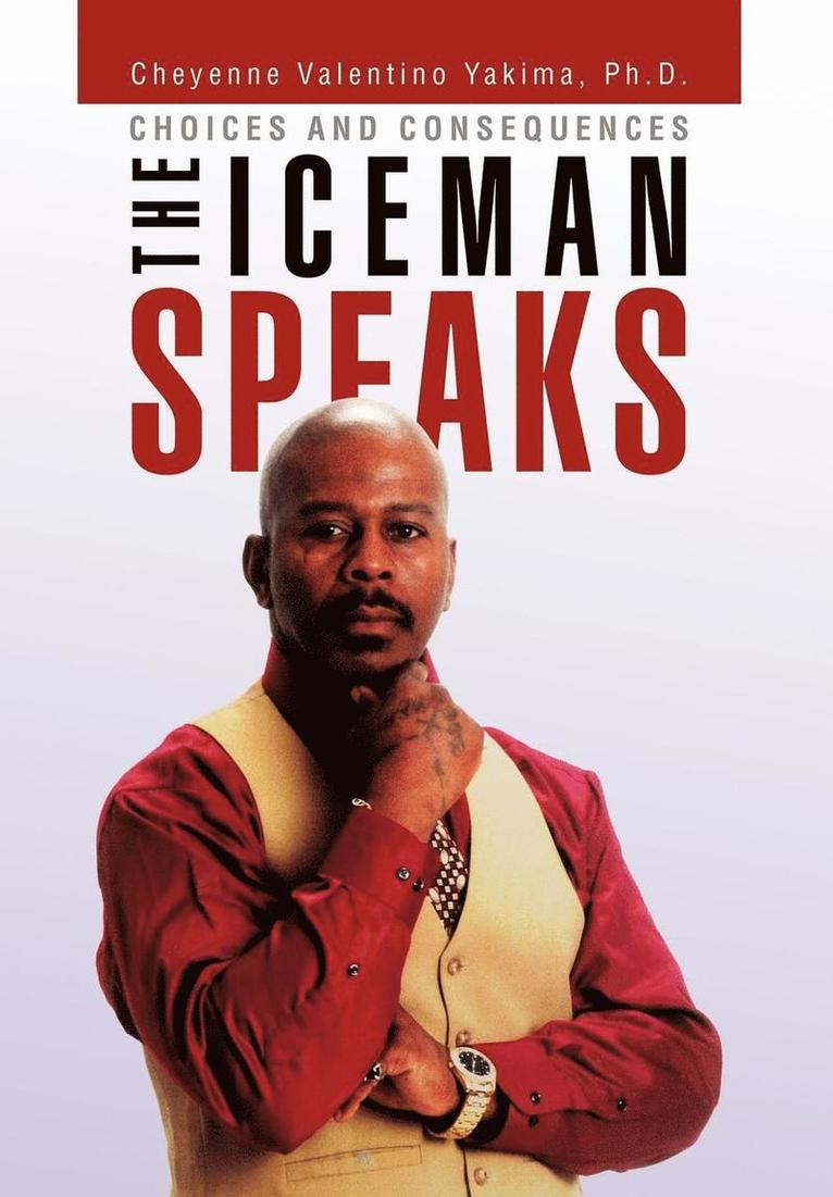 The Iceman Speaks 1