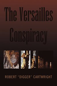 bokomslag The Versailles Conspiracy