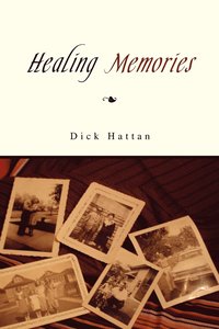 bokomslag Healing Memories