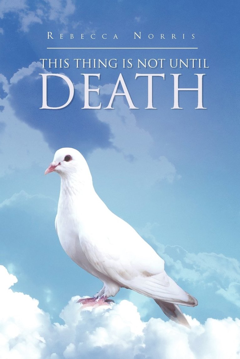 This Thing Is Not Until Death 1