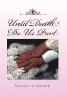 Until Death Do Us Part 1