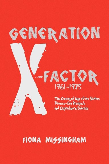 bokomslag Generation X-Factor