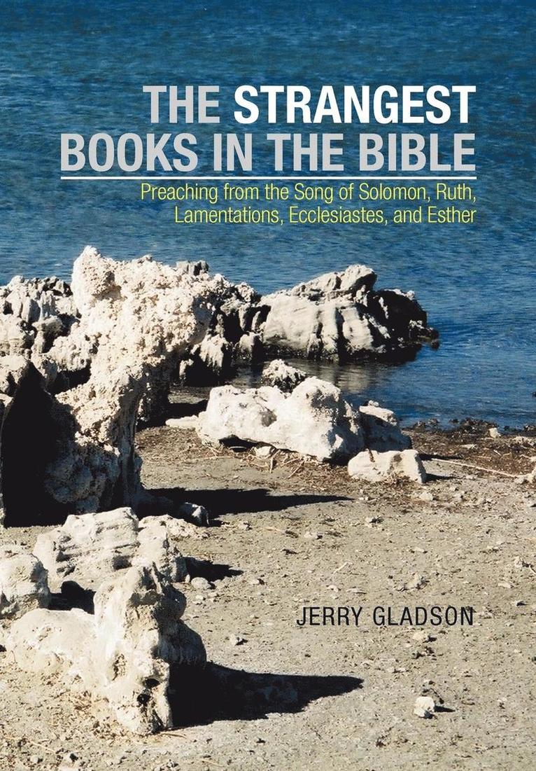Jerry Gladson - Strangest Books in the Bible, Inbunden