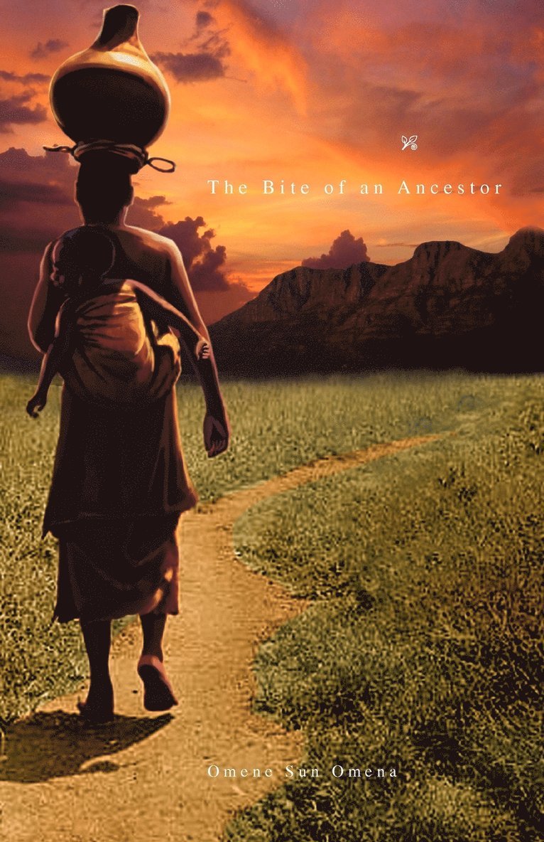 Sun Omena Omene Sun Omena, Omene Sun Omena - Bite of an Ancestor, Häftad