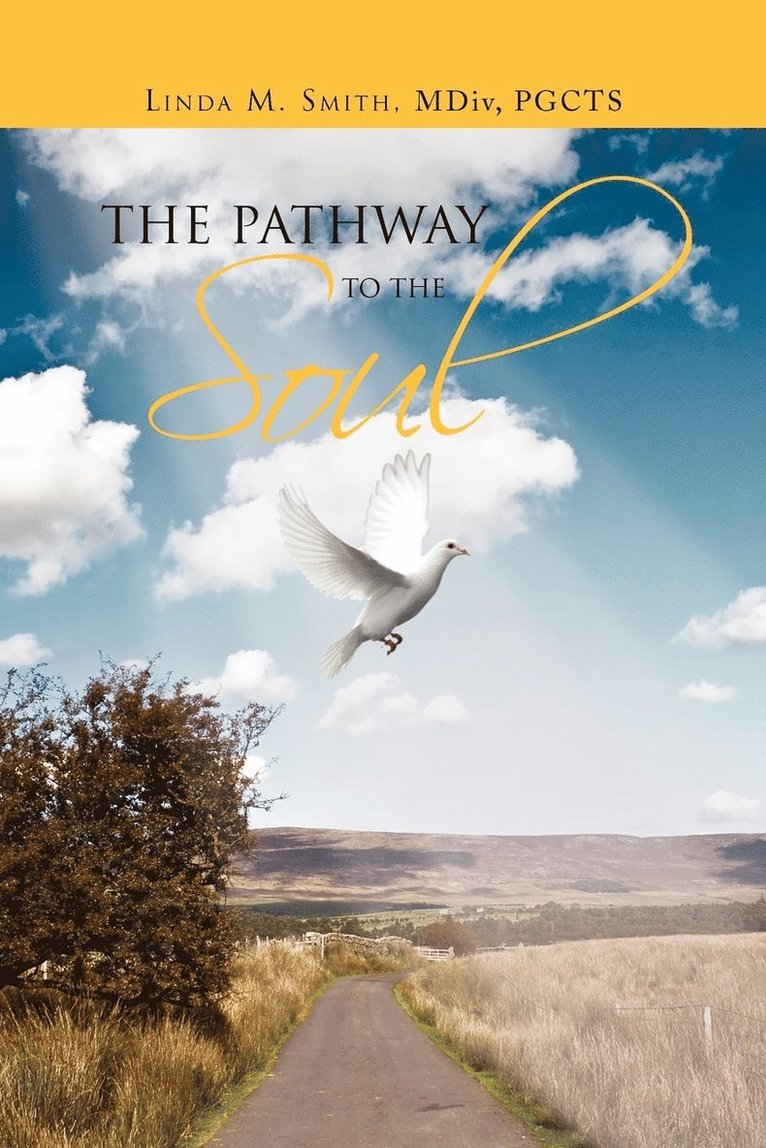 The Pathway to the Soul 1