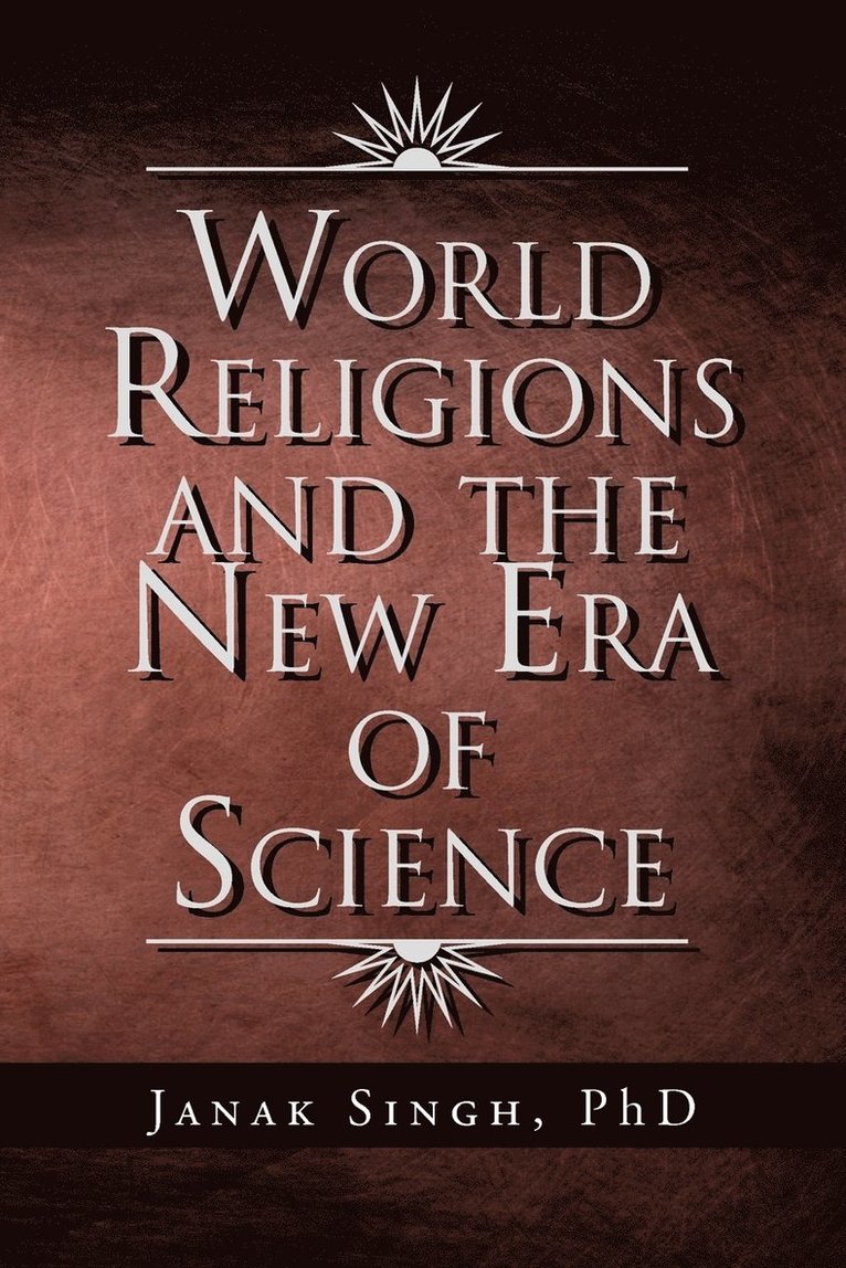 World Religions and the New Era of Science